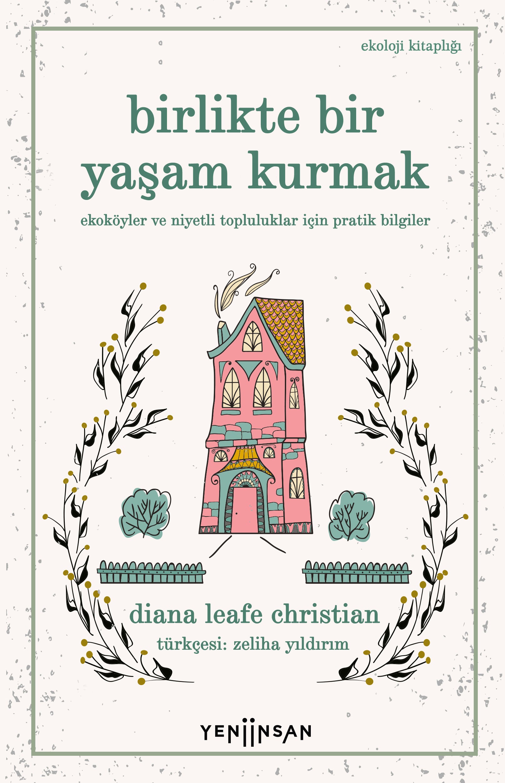 Birlikte Bir Yaşam Kurmak